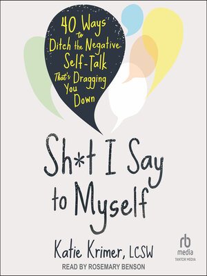 cover image of Sh*t I Say to Myself